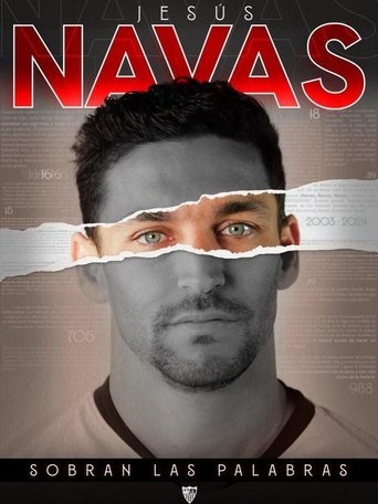 Poster of Jesús Navas, sobran las palabras
