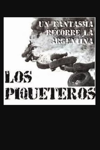 Poster of Un fantasma recorre la Argentina... los piqueteros