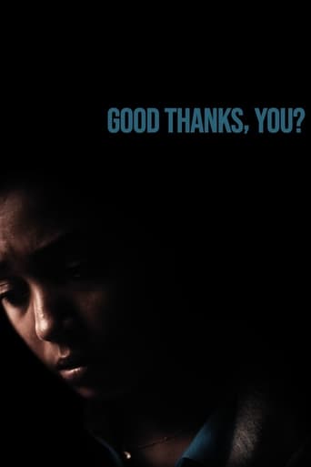 Poster of Good Thanks, You?