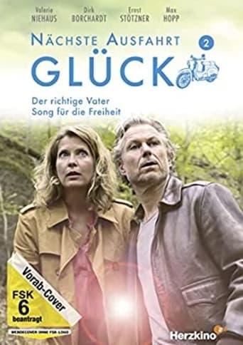 Poster of Nächste Ausfahrt Glück – Song für die Freiheit