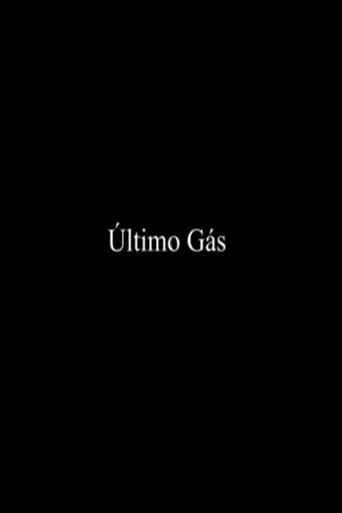 Poster of Último Gás