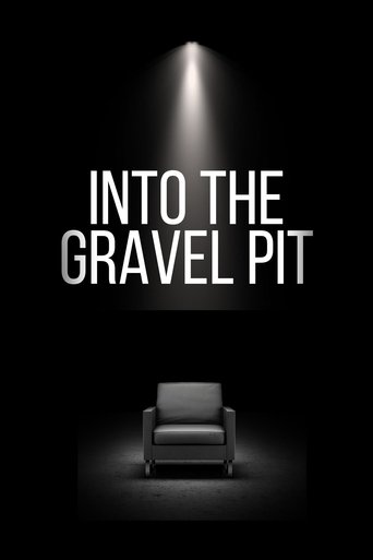 Poster of Into The Gravel Pit