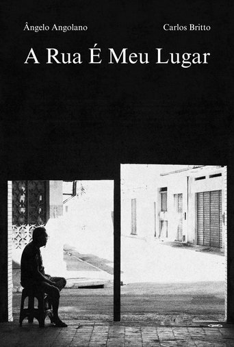 A Rua é Meu Lugar Poster of A Rua é Meu Lugar