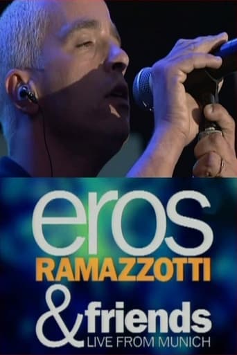 Poster of Eros Ramazzotti & Friends - Live From Munich