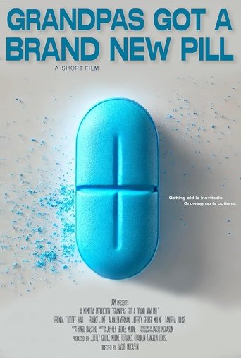 Poster of Grandpa's Got A Brand New Pill