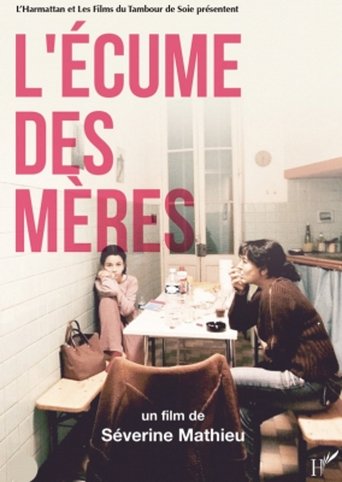 L’Écume des mères Poster of L’Écume des mères