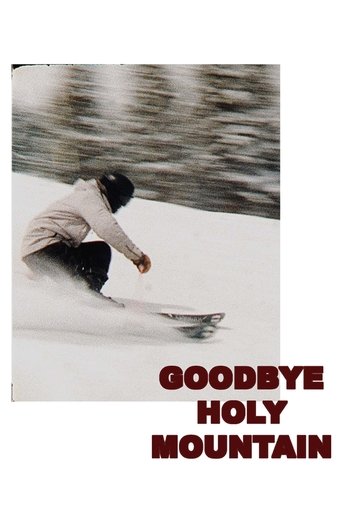 Goodbye Holy Mountain Poster of Goodbye Holy Mountain