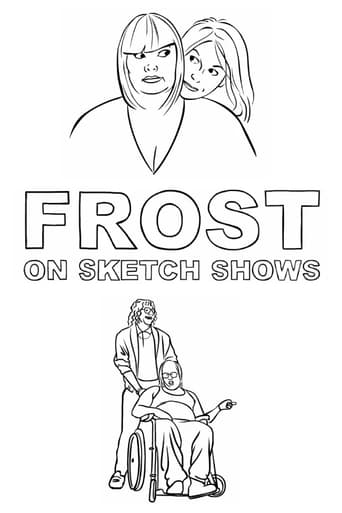 Poster of Frost on Sketch Shows