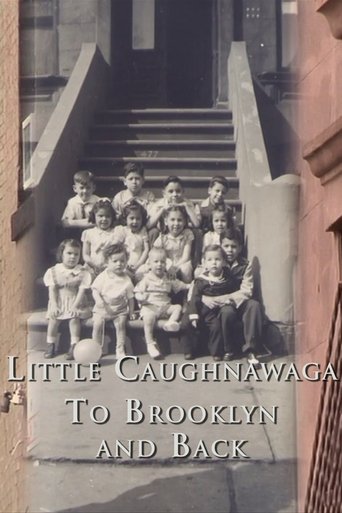 Poster of Little Caughnawaga: To Brooklyn and Back
