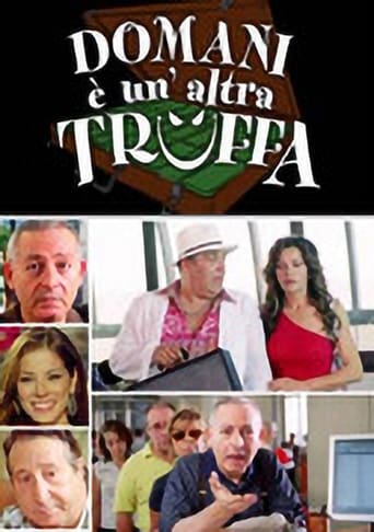 Poster of Domani è un'altra truffa