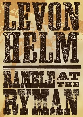 Poster of Levon Helm Ramble At The Ryman