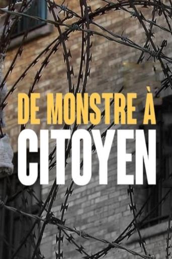 De monstre à citoyen Poster of De monstre à citoyen