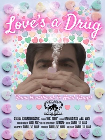 Love's a Drug Poster of Love's a Drug