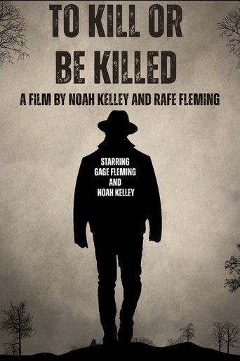 Poster of To Kill or be Killed
