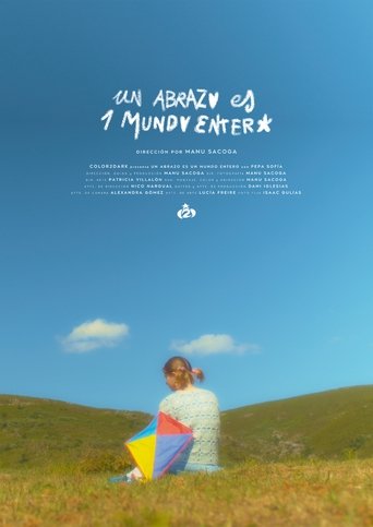 Poster of Un Abrazo es un Mundo Entero
