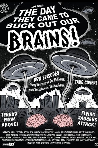 Poster of The Day They Came to Suck Out Our Brains!
