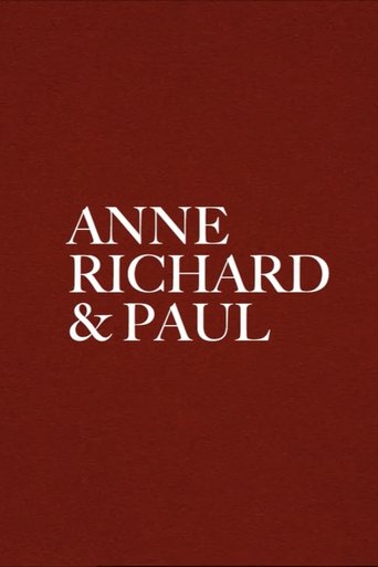 Anne, Richard and Paul Poster of Anne, Richard and Paul