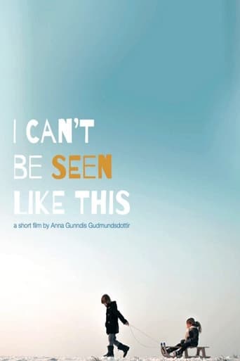 Poster of I can't be seen like this