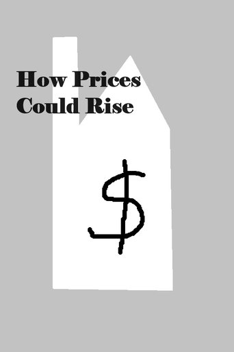 How Prices Could Rise Poster of How Prices Could Rise