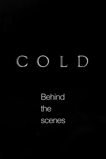 Poster of Cold - Behind the scenes