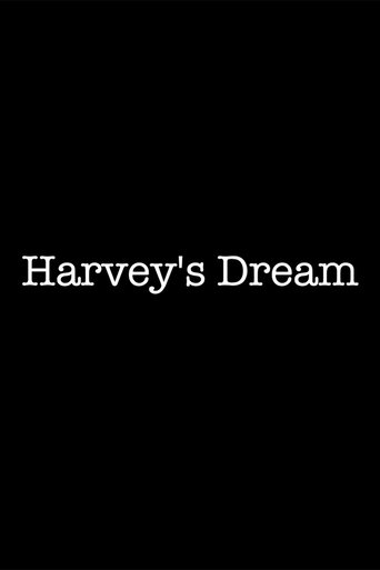 Poster of Harvey's Dream