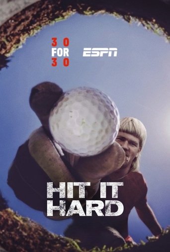 Hit it Hard Poster of Hit it Hard