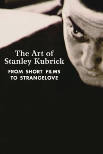 Poster of The Art of Stanley Kubrick: From Short Films to Strangelove