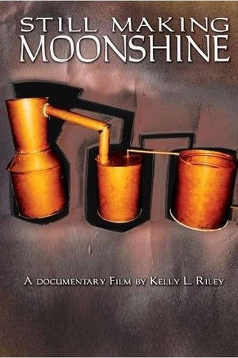 Poster of Still Making Moonshine