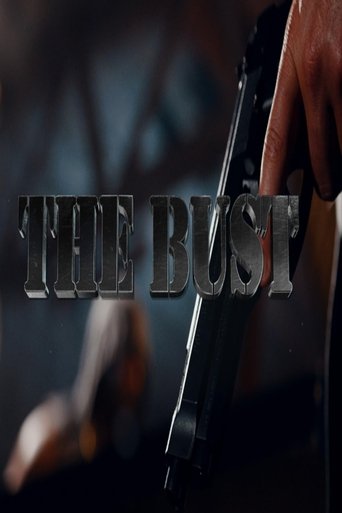 The Bust Poster of The Bust