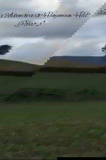 Poster of The Adventure to Hangman Hill: Part I