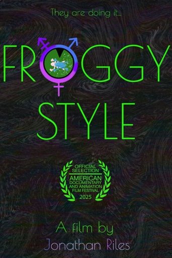 Froggy Style Poster of Froggy Style