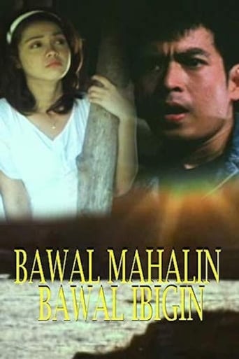 Poster of Bawal Mahalin, Bawal Ibigin