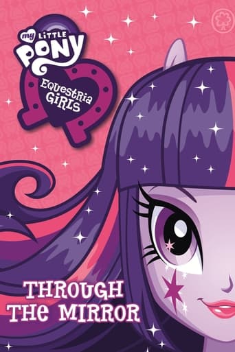 Poster of My Little Pony: Equestria Girls - Through The Mirror