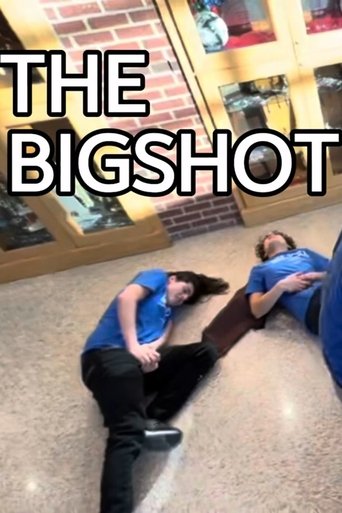 The Bigshot Poster of The Bigshot