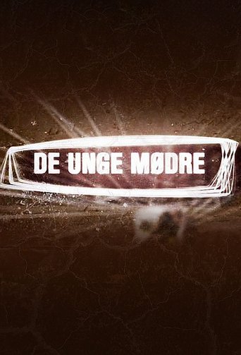 De unge mødre Poster of De unge mødre