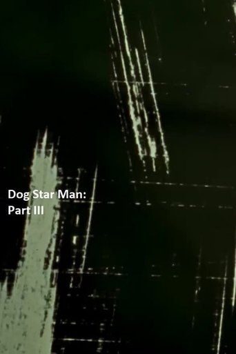Dog Star Man: Part III Poster of Dog Star Man: Part III
