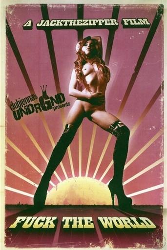 Fuck The World Poster of Fuck The World