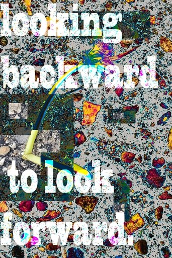 Poster of looking backward to look forward