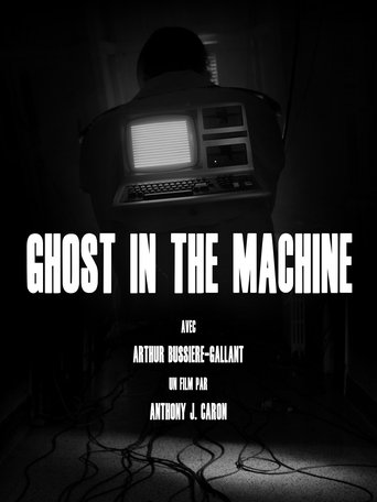 Ghost in the Machine Poster of Ghost in the Machine