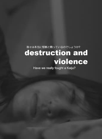 Destruction and Violence Poster of Destruction and Violence