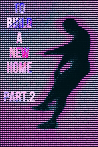 Poster of To Build a New Home - Part.2