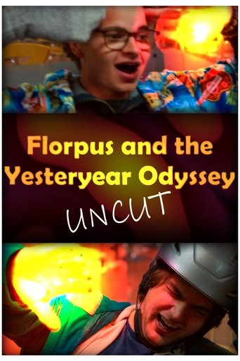 Poster of Florpus and the Yesteryear Odyssey (UNCUT)