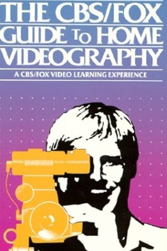 Poster of The CBS/FOX Guide to Home Videography