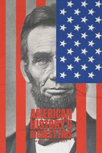Poster of American History's Biggest Fibs with Lucy Worsley