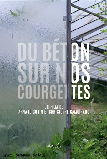 Poster of Du béton sur nos courgettes