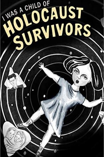 Poster of I Was a Child of Holocaust Survivors