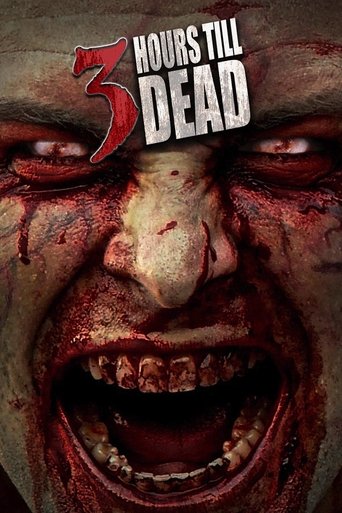 3 Hours till Dead Poster of 3 Hours till Dead