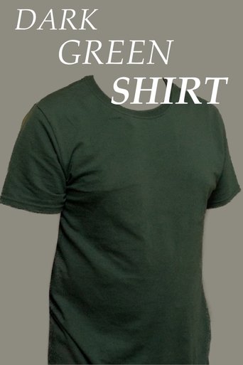Poster of Dark Green Shirt