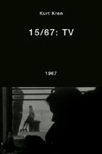 15/67: TV Poster of 15/67: TV