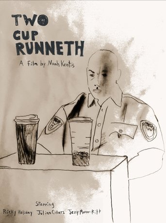Two Cup Runneth Poster of Two Cup Runneth